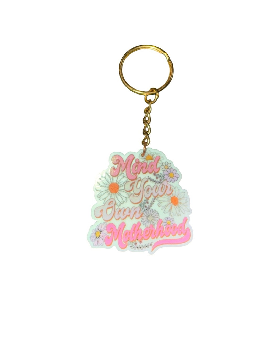 Mind Your Own Motherhood Pink & Gold Keychain